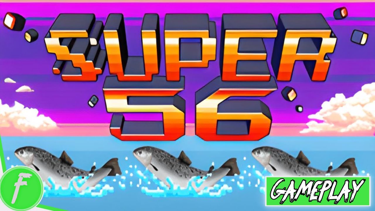 Super 56 - tựa game đơn giản nhất