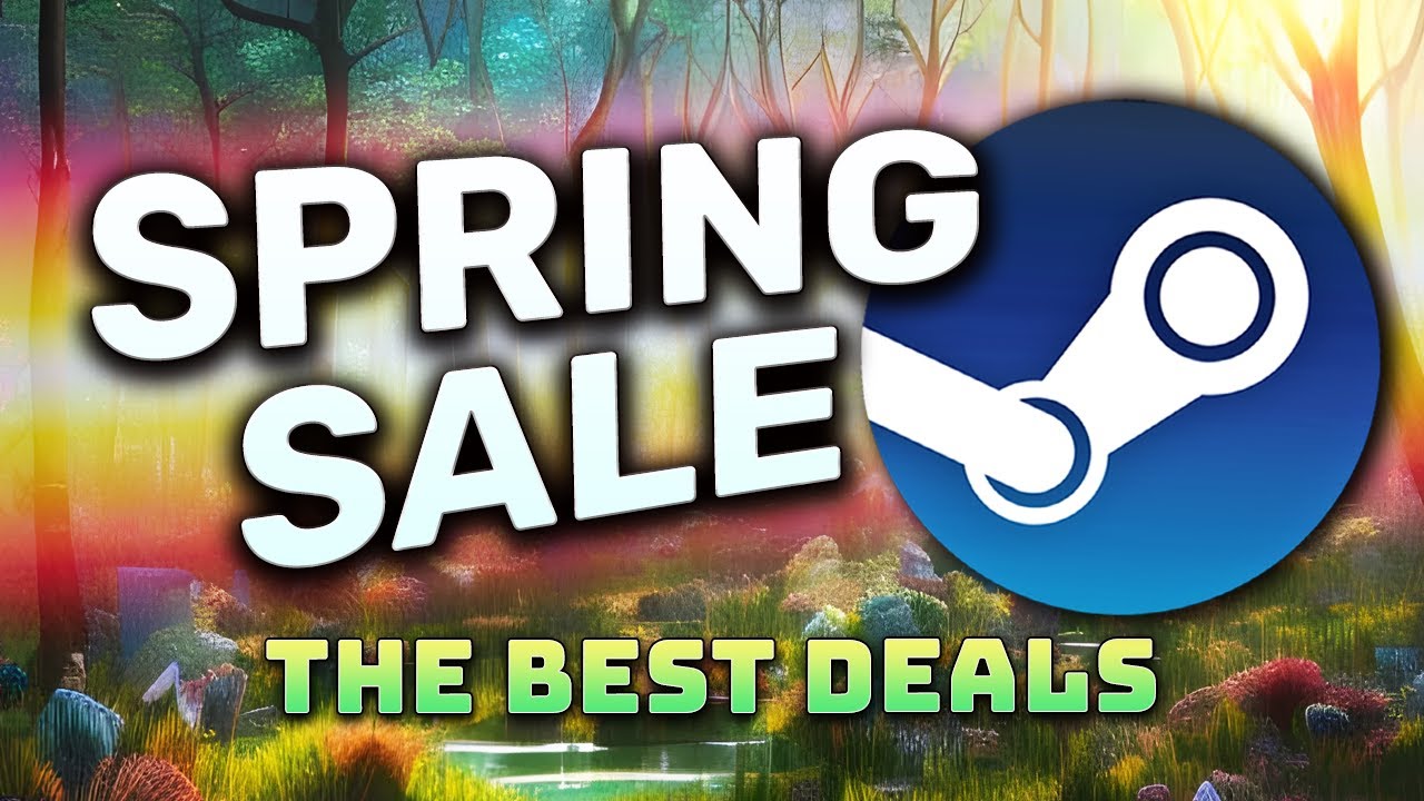 Những sự lựa chọn thú vị tại Steam Spring Sale